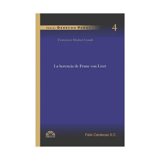 [9786078127146] HERENCIA DE FRANZ VON LISZT, LA - 1.ª ED. 2011
