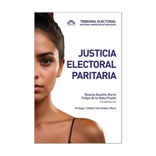[9786078875740] JUSTICIA ELECTORAL PARITARIA - 1.ª ED. 2024
