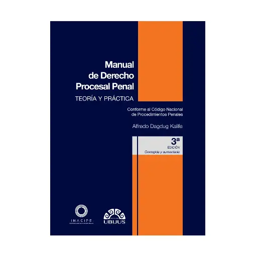 [9786078615568] MANUAL DE DERECHO PROCESAL PENAL - 3ª ED. 2021, REIMPRESIÓN 2025