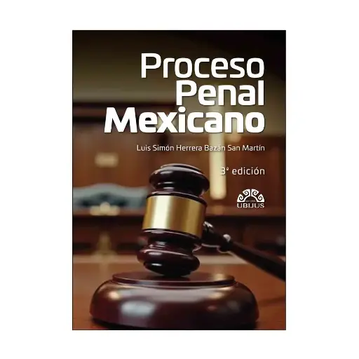 [9786078875900] PROCESO PENAL MEXICANO - 3.ª ED. 2025