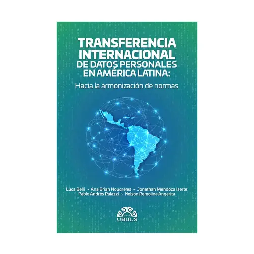 [9786078875917] TRANSFERENCIA INTERNACIONAL DE DATOS PERSONALES EN AMÉRICA LATINA - 1.ª ED. 2025